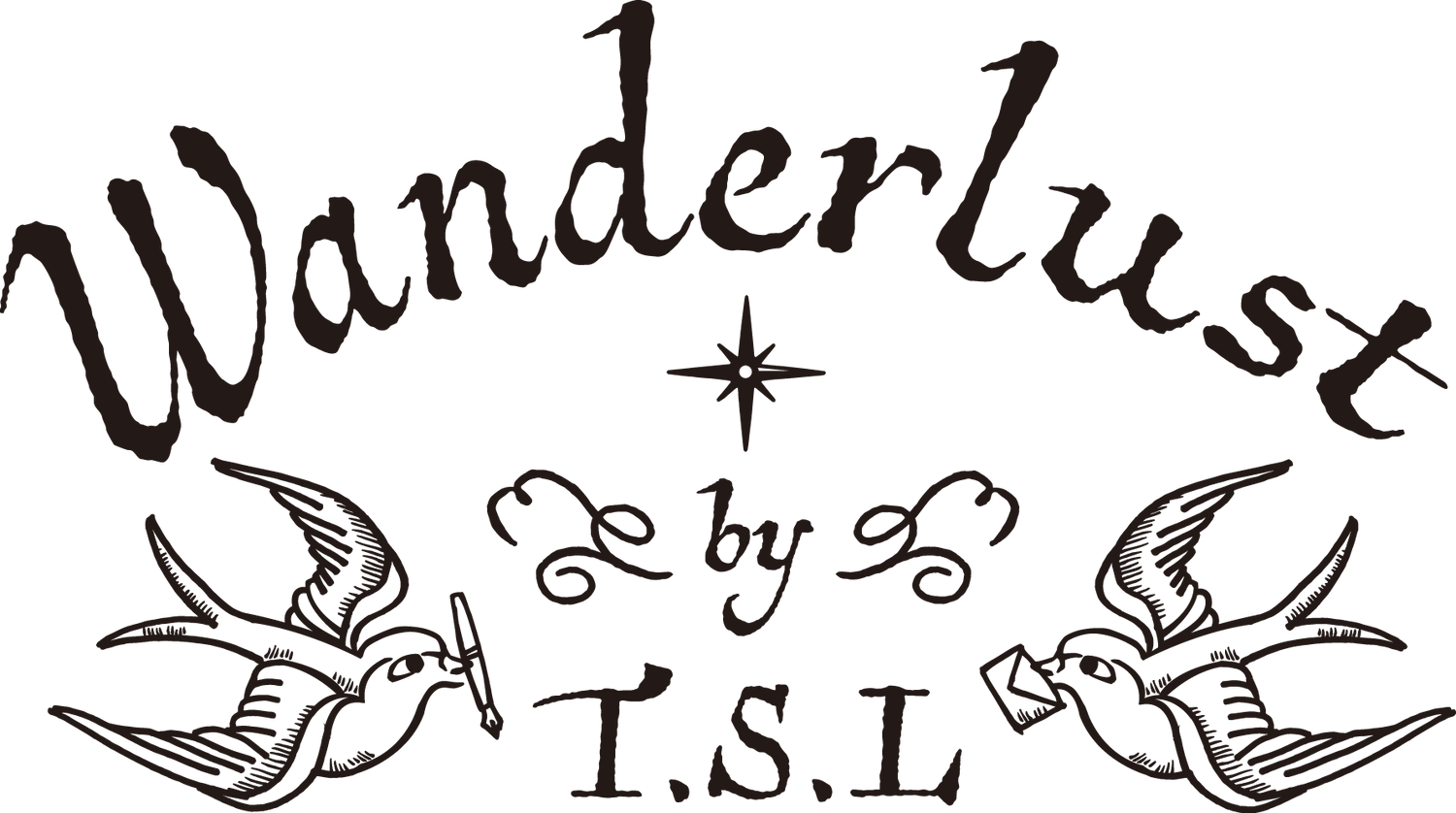 The Birth of Wanderlust by TSL Wanderlust by T.S.L