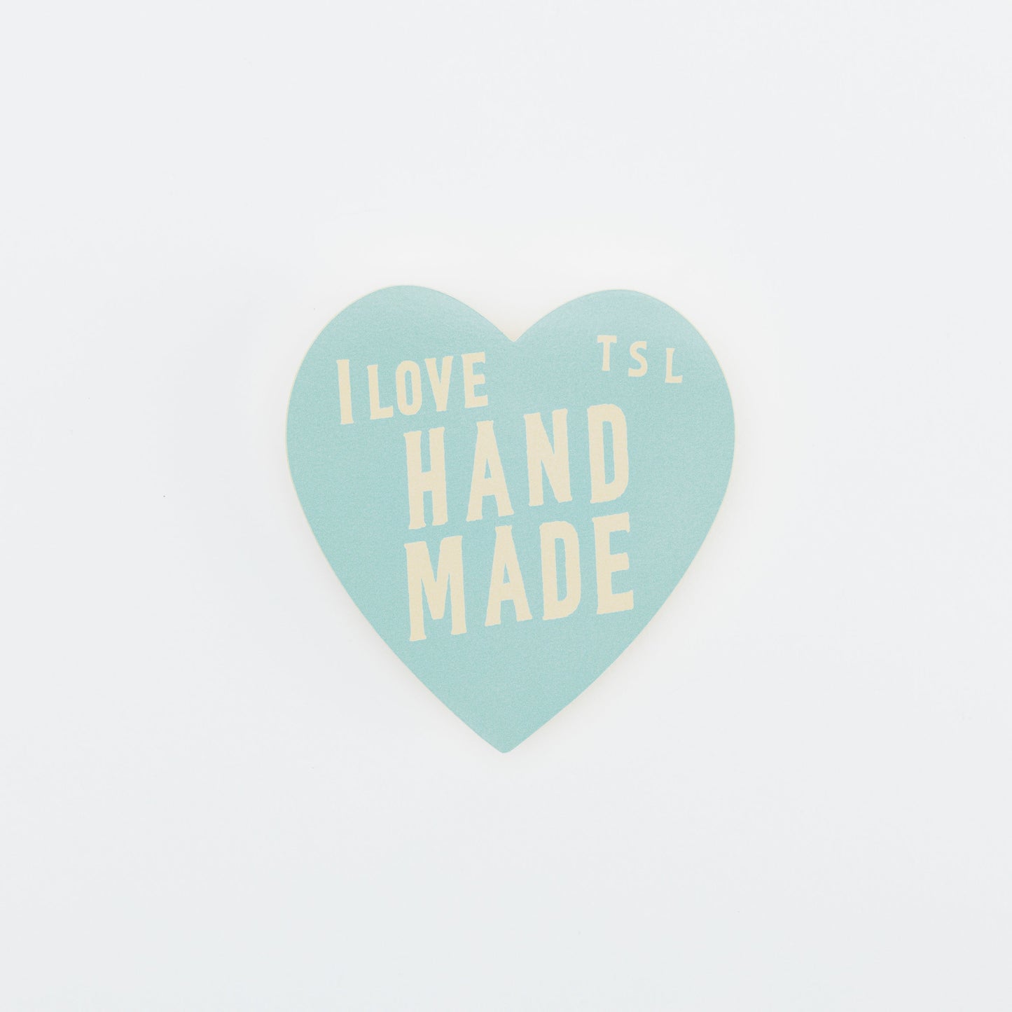 PRE-ORDER: TSL I Love Handmade Sticker