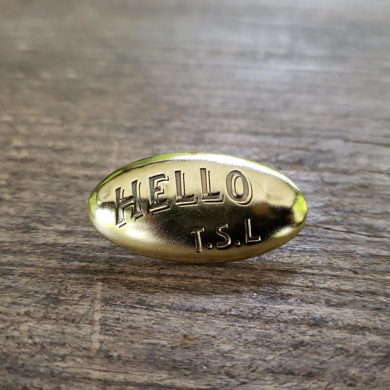 PRE-ORDER: Brass Pin Hello TSL